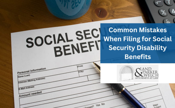 the biggest mistakes social security disability claimants make