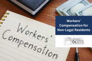 Workers’ Compensation for Non-Legal Residents in South Carolina
